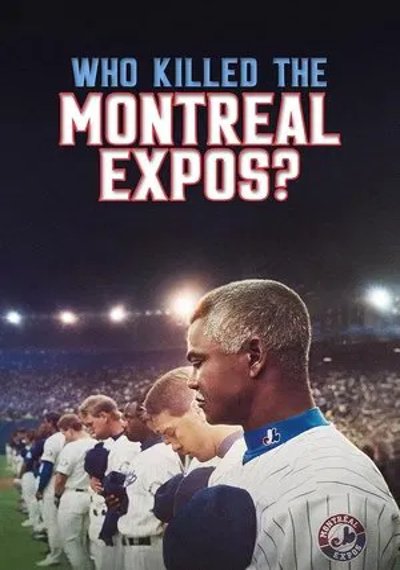 ดูหนังออนไลน์ Who Killed the Montreal Expos (2025) มอนทรีออล เอ็กซ์โปส์ ย้อนรอยเส้นทางล่มสลาย ดูหนังออนไลน์ Who Killed the Montreal Expos (2025) มอนทรีออล เอ็กซ์โปส์ ย้อนรอยเส้นทางล่มสลาย